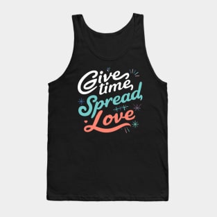 volunteering give time spread lobe Tank Top